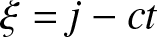 xi equals j minus ct