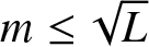 m less than or equals upper L