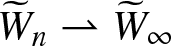 upper W tilde n right harpoon with barb up upper W tilde infinity
