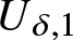 upper U delta comma 1