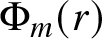 upper Phi m left parenthesis r right parenthesis