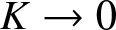 upper K right arrow 0