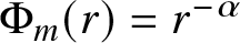 upper Phi m left parenthesis r right parenthesis equals r minus alpha