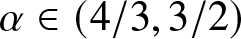 alpha element of left parenthesis 4 slash 3 comma 3 slash 2 right parenthesis