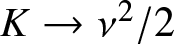 upper K right arrow nu 2 slash 2