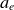 a Subscript e