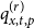 q Subscript x comma t comma p Superscript left parenthesis r right parenthesis
