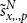 s overtilde Subscript x comma period comma p Superscript upper N