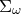 normal upper Sigma Subscript omega