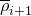 rho overbar Subscript i plus 1