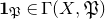 bold 1 Subscript German upper P Baseline element of normal upper Gamma left parenthesis upper X comma German upper P right parenthesis