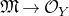 German upper M right arrow script upper O Subscript upper Y
