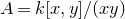 upper A equals k left bracket x comma y right bracket divided by left parenthesis x y right parenthesis