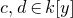 c comma d element of k left bracket y right bracket