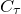 upper C Subscript tau