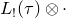 upper L Subscript factorial Baseline left parenthesis tau right parenthesis circled times dot