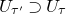 upper U Subscript tau prime Baseline superset of upper U Subscript tau