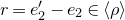 r equals e prime 2 minus e 2 element of left angle bracket rho right angle bracket
