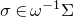 sigma element of omega Superscript negative 1 Baseline normal upper Sigma