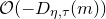 script upper O left parenthesis minus upper D Subscript eta comma tau Baseline left parenthesis m right parenthesis right parenthesis
