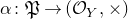 alpha colon German upper P right arrow left parenthesis script upper O Subscript upper Y Baseline comma times right parenthesis