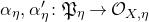 alpha Subscript eta Baseline comma alpha prime Subscript eta Baseline colon German upper P Subscript eta Baseline right arrow script upper O Subscript upper X comma eta Baseline
