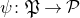 psi colon German upper P right arrow script upper P