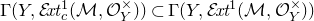 normal upper Gamma left parenthesis upper Y comma script upper E italic xt Subscript c Superscript 1 Baseline left parenthesis script upper M comma script upper O Subscript upper Y Superscript times Baseline right parenthesis right parenthesis subset of normal upper Gamma left parenthesis upper Y comma script upper E italic xt Superscript 1 Baseline left parenthesis script upper M comma script upper O Subscript upper Y Superscript times Baseline right parenthesis right parenthesis