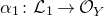 alpha 1 colon script upper L 1 right arrow script upper O Subscript upper Y Baseline