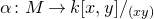 alpha colon upper M right arrow k left bracket x comma y right bracket slash Subscript left parenthesis x y right parenthesis Baseline