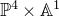double struck upper P Superscript 4 Baseline times double struck upper A Superscript 1