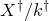 upper X Superscript dagger Baseline divided by k Superscript dagger