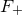 upper F Subscript plus
