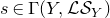 s element of normal upper Gamma left parenthesis upper Y comma script upper L script upper S Subscript upper Y Baseline right parenthesis