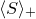 left angle bracket upper S right angle bracket Subscript plus