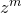 z Superscript m