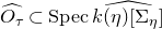 ModifyingAbove upper O Subscript tau Baseline With caret subset of upper S p e c ModifyingAbove k left parenthesis eta right parenthesis left bracket normal upper Sigma Subscript eta Baseline right bracket With caret