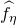 ModifyingAbove f Subscript eta Baseline With caret