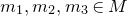 m 1 comma m 2 comma m 3 element of upper M