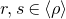 r comma s element of left angle bracket rho right angle bracket