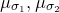 mu Subscript sigma 1 Baseline comma mu Subscript sigma 2 Baseline
