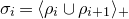 sigma Subscript i Baseline equals left angle bracket rho Subscript i Baseline union rho Subscript i plus 1 Baseline right angle bracket Subscript plus