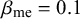 beta Subscript me Baseline equals 0.1