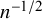 n Superscript negative 1 divided by 2
