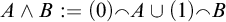 upper A and upper B colon equals left parenthesis 0 right parenthesis upper A union left parenthesis 1 right parenthesis upper B