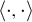 left angle bracket dot comma dot right angle bracket