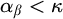 alpha Subscript beta Baseline less than kappa