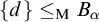 StartSet d EndSet less than or equals Subscript normal upper M Baseline upper B Subscript alpha