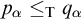 p Subscript alpha Baseline less than or equals Subscript normal upper T Baseline q Subscript alpha