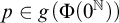 p element of g left parenthesis normal upper Phi left parenthesis 0 Superscript double struck upper N Baseline right parenthesis right parenthesis